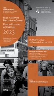 History of Dublin Festival poster with a black and white photograph in the background of Dublin city centre with busses, pedestrians from the 1970's and the foreground with orange boxes giving logos, dates and locations.